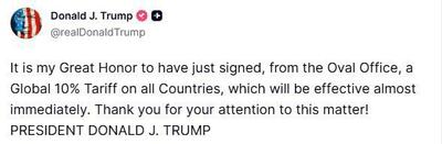  فرمان اعمال تعرفه ۱۰ درصدی بر همه کشور‌ها را امضا کردم تا بلافاصله اجرایی شود